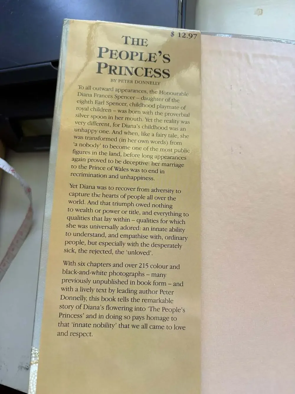 The People's Princess: Diana, Princess of Wales 1961-1997 by Peter Donnelly